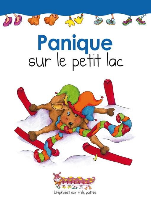 Title details for Panique sur le petit lac by Marie-Claude Demers - Wait list